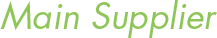 Main Supplier